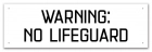 Tennessee No Lifeguard Warning Sign