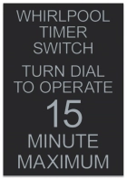 Whirlpool Timer Sign