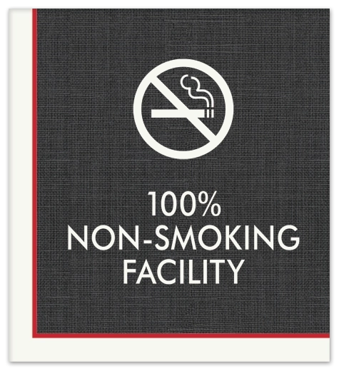 100% Non-Smoking Facility Sign