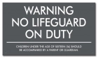 Delaware No Lifeguard On Duty Sign