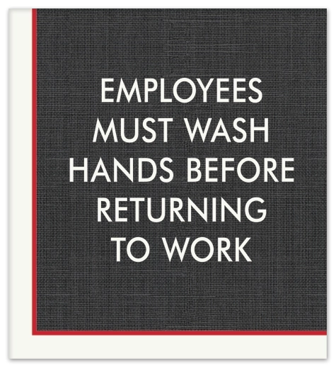Employees Must Wash Hands Sign