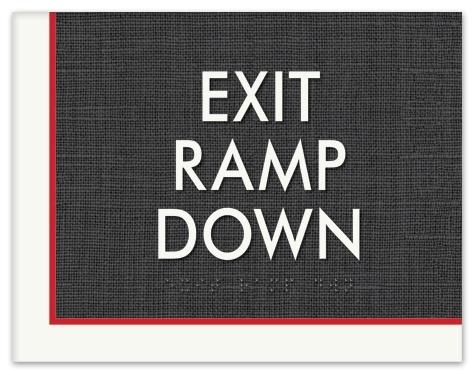 'Exit Ramp Down' Egress Sign - CA Compliant