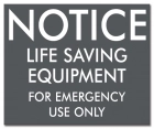 Illinois Life Saving Equipment Sign