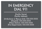 In Emergency Dial 911 Sign