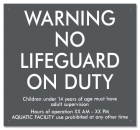 MAHC No Lifeguard Sign