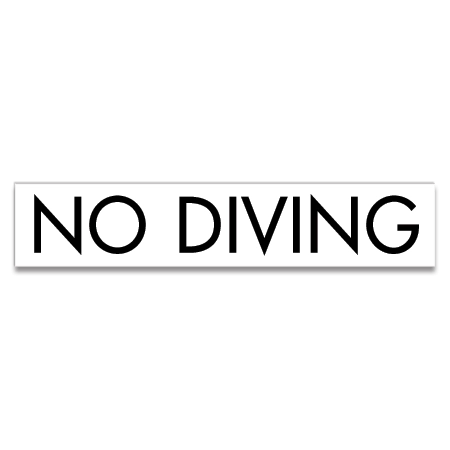 No Diving Sign