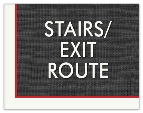 'Stairs/Exit Route' Egress Sign - CA Compliant