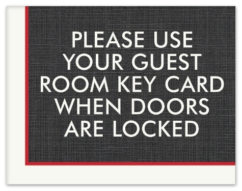 Use Guest Room Key Card Sign