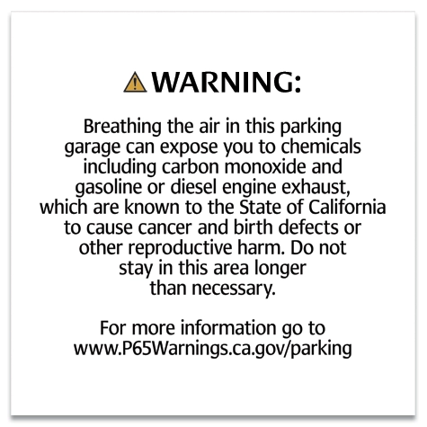 Warning Sign: Enclosed Parking Facilities