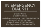 In Emergency Dial 911 Sign