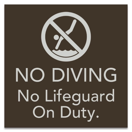 No Diving/No Lifeguard on Duty Sign