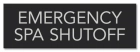 Texas Emergency Spa Shutoff Sign