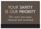 Your Safety Is Our Priority w/Easel