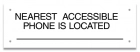 Accessible Phone Location Sign