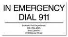 California In Emergency Dial 911 Sign