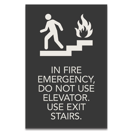 In Fire Emergency, Do Not Use Elevator... w/No Braille