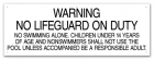 Indiana No Lifeguard on Duty Sign