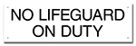 Montana No Lifeguard On Duty Sign