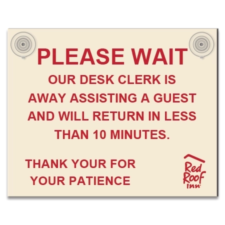 PLEASE WAIT... Sign w/Suction Cups