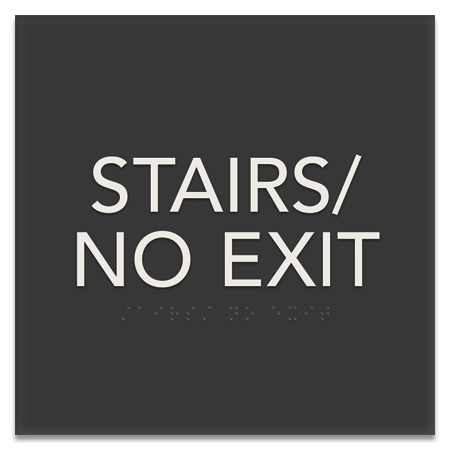 Stairs/No Exit Egress Sign - CA Compliant