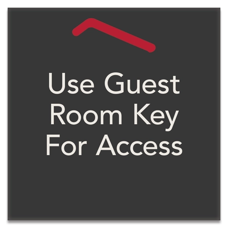 Use Guest Room Key For Access Sign