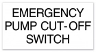 Virginia Emergency Pump Cut-Off Switch Sign