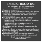 Exercise Room Use Sign
