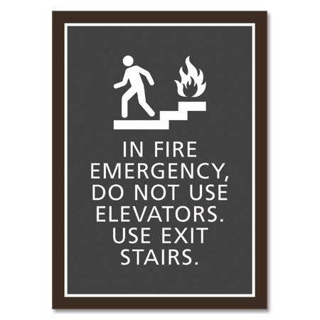 In Fire Emergency,Do Not Use Elevator - No Braille