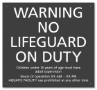 MAHC No Lifeguard Sign