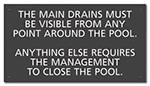Montana Main Drain Must Be Visible Sign