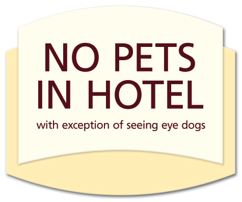 No Pets In Hotel