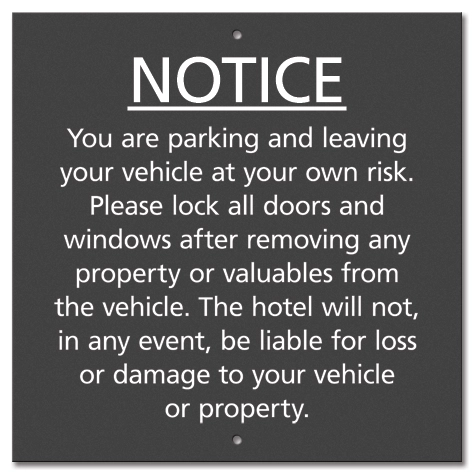 NOTICE... Parking Sign