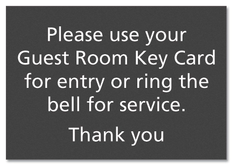 Please Use/Guest Room Key Card...