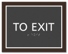"To Exit" Egress Sign - CA Compliant