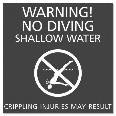 Warning! No Diving... w/Symbol