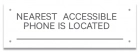 Accessible Phone Location Sign