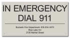 In Emergency Dial 911 (Facility Name) - California Code