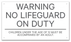 Iowa No Lifeguard On Duty Sign