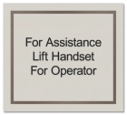 Lift Handset Sign