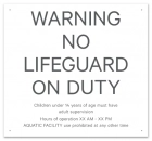 MAHC No Lifeguard Sign