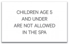 Montana No Children Allowed In Spa Sign