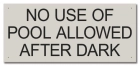 No Use of Pool Allowed After Dark Sign - California Code