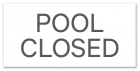 North Carolina Pool Closed Sign