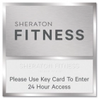 Sheraton Fitness Center Sign w/Hours
