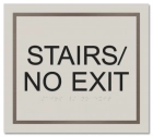 "Stairs/No Exit" Egress Sign - CA Compliant