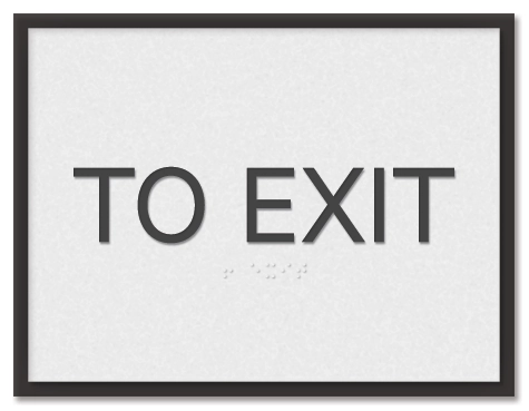 "To Exit" Egress Sign - CA Compliant