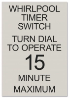 Whirlpool Rules/Timer Sign