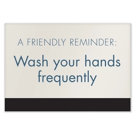 A Friendly Reminder Wash your hands frequently w/Easel