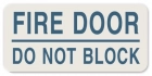 Fire Door - Do Not Block Label - 4 Pack