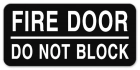 Fire Door - Do Not Block Label - 4 Pack